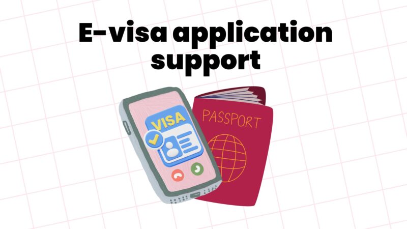 The graphic says e-visa application support and shows a picture of a mobile phone with a visa and a passport